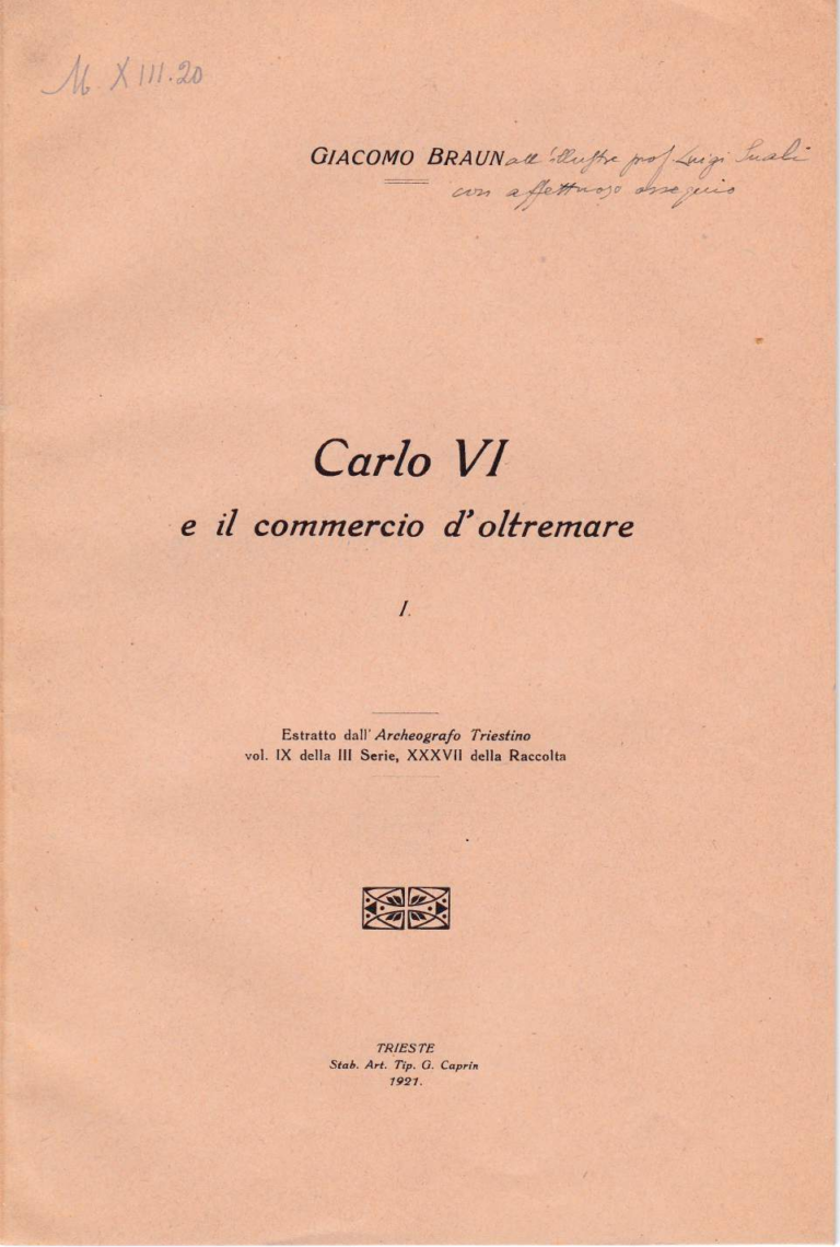 Carlo VI e il commercio d'oltremare - Giacomo Braun 1921