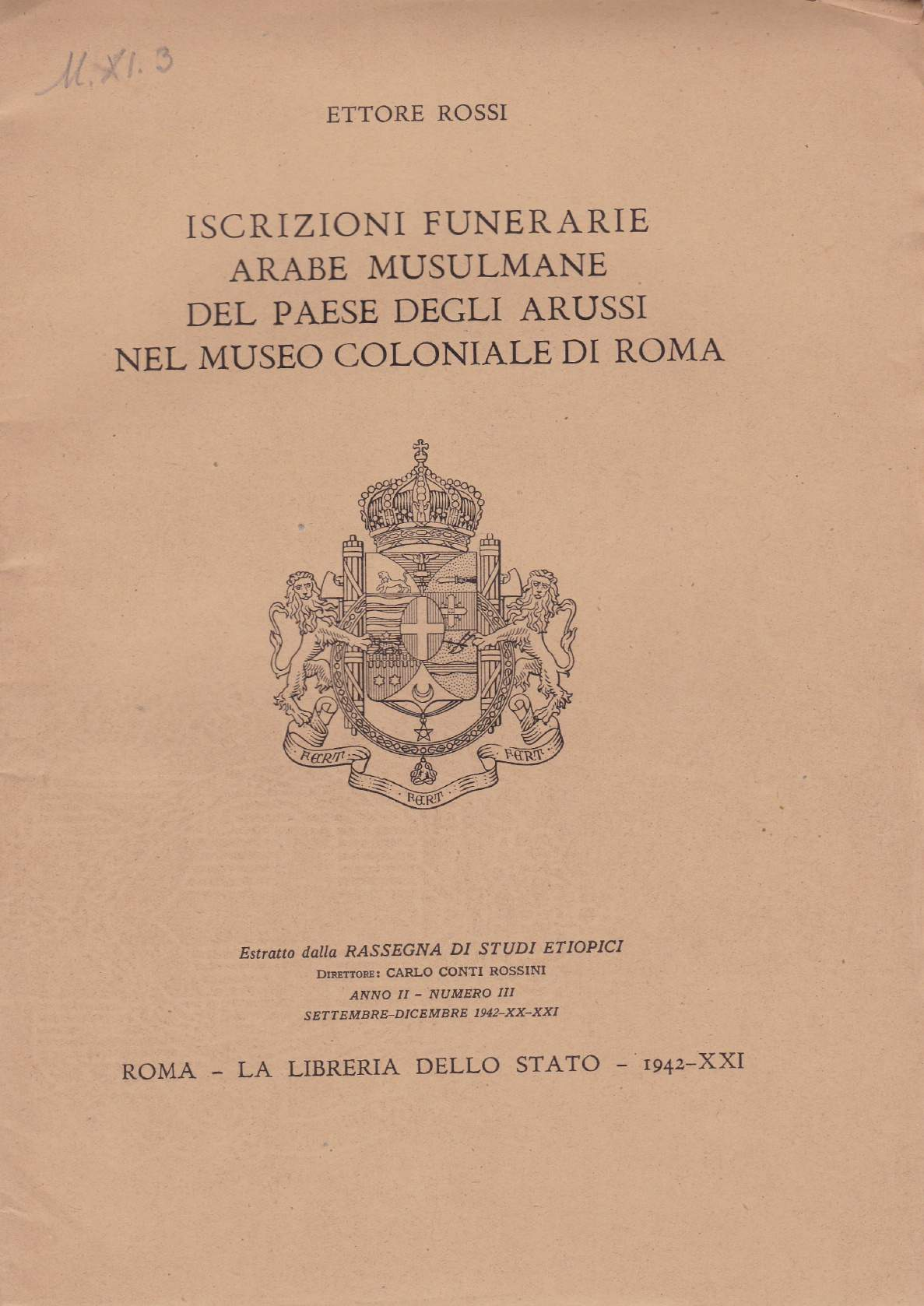 Iscrizioni funerarie arabe musulmane del paese degli Arussi nel museo coloniale di Roma - Ettore Rossi (1942)